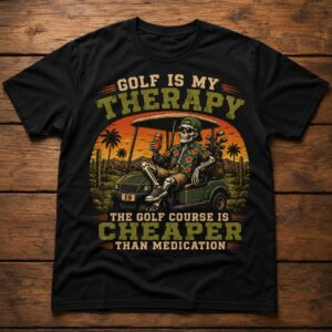 Golf Is My Therapy Funny Golf Shirt