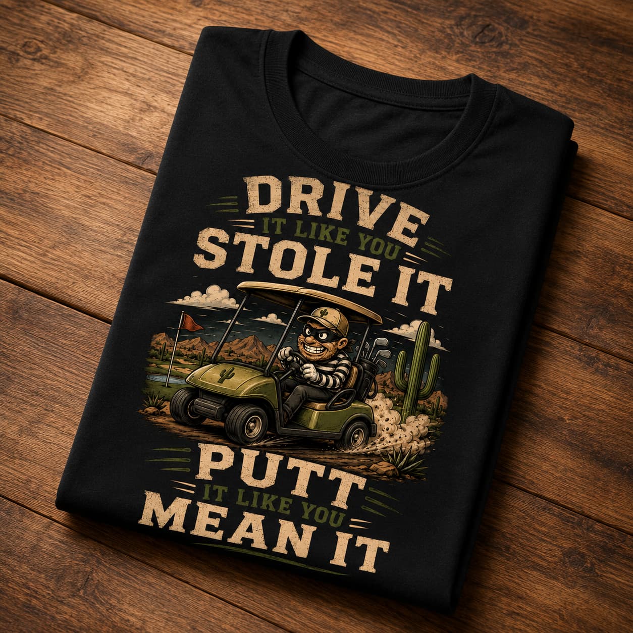 Drive It Like You Stole It Funny Golf Shirt - Image 2