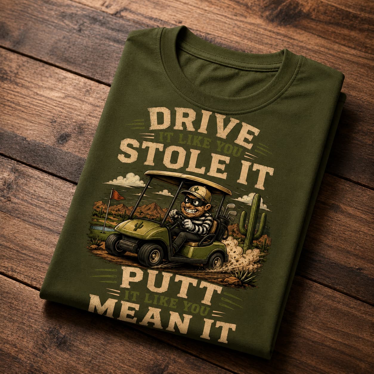 Drive It Like You Stole It Funny Golf Shirt - Image 3
